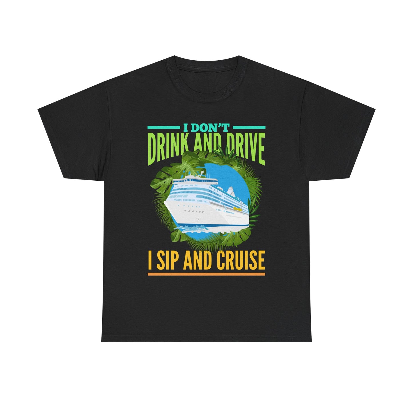 Sip and Cruise Funny Cruise Shirt