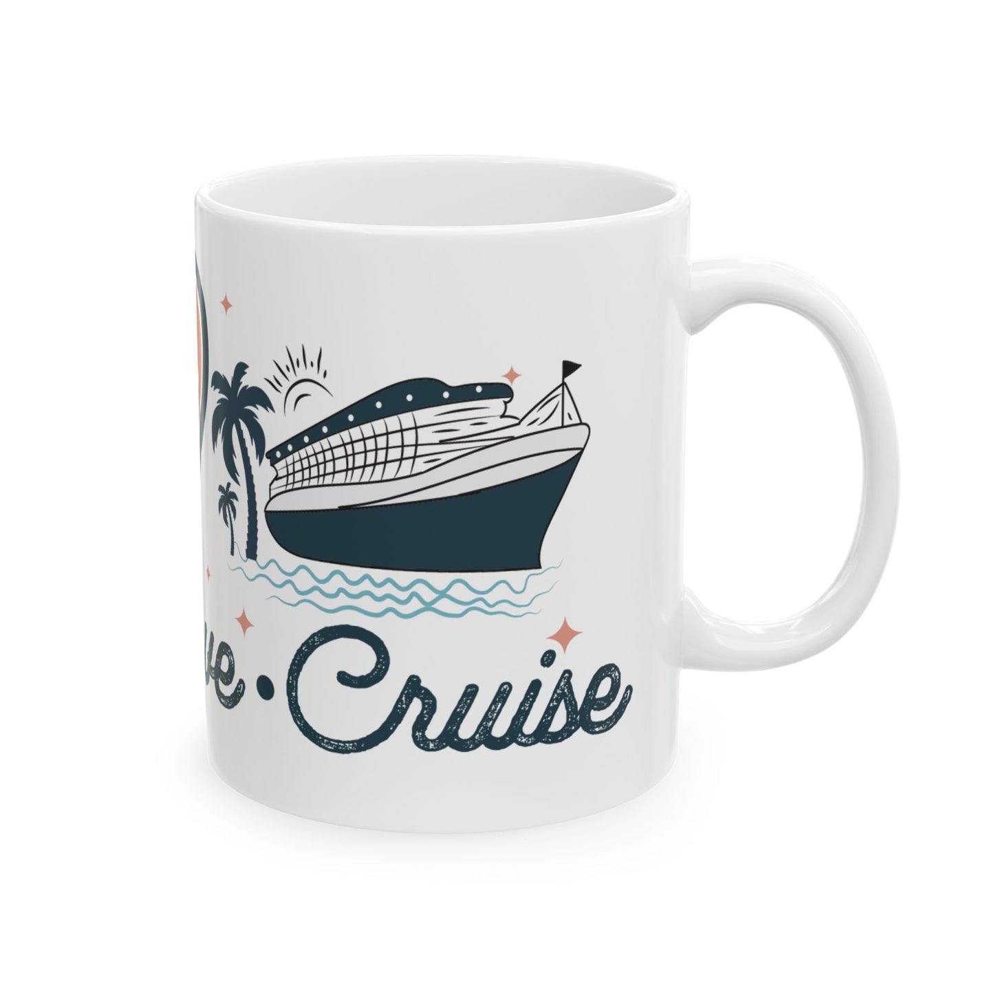 Peace Love Cruise Mug