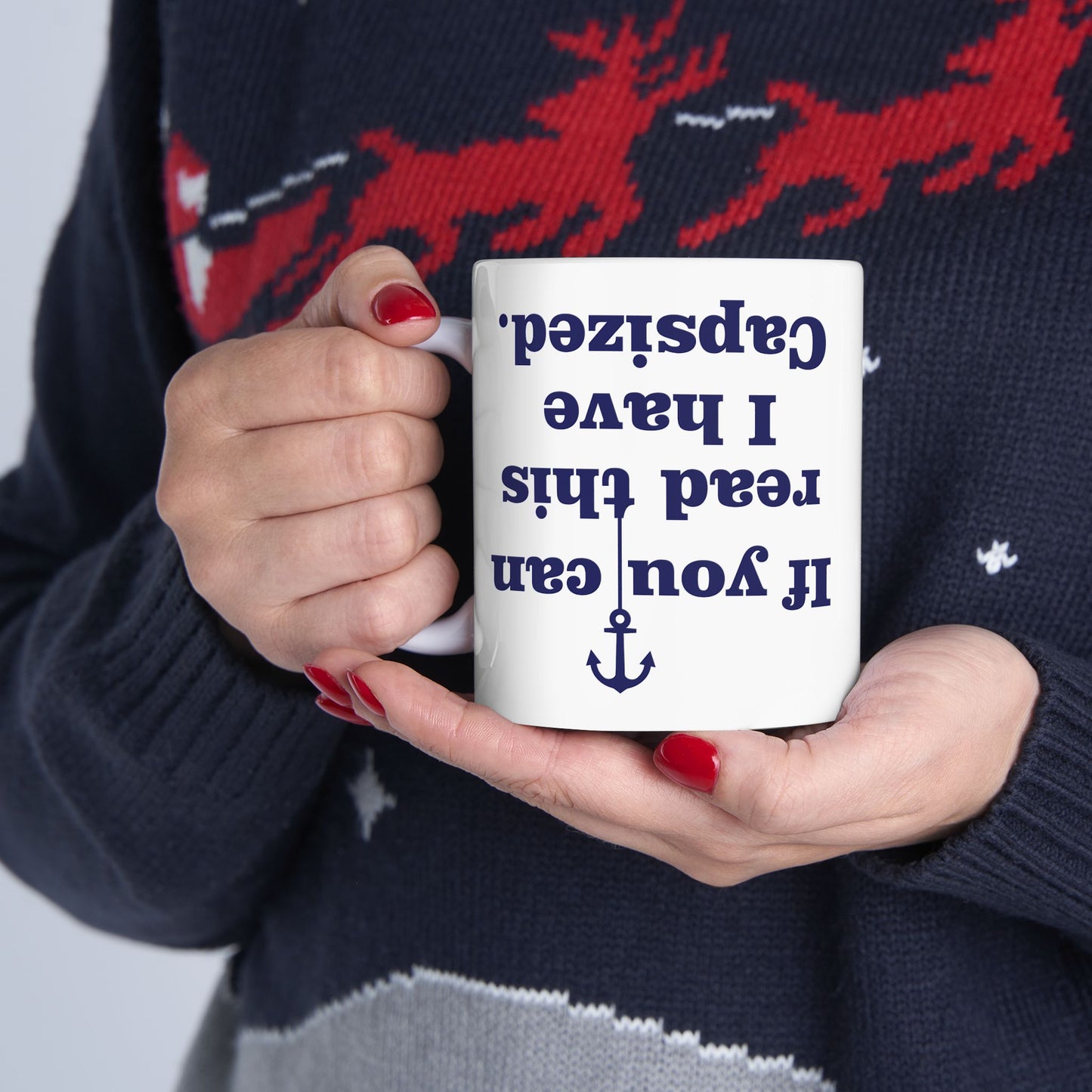 If You're Reading This, I Have Capsized Funny Boat Mug