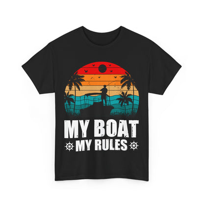 My Boat, My Rules Shirt - Perfect for Boat Lovers & Summer Vibes
