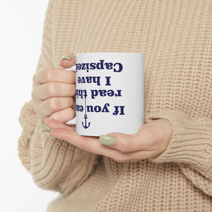 I Have Capsized Funny Boat Mug