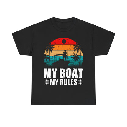My Boat, My Rules Shirt - Perfect for Boat Lovers & Summer Vibes