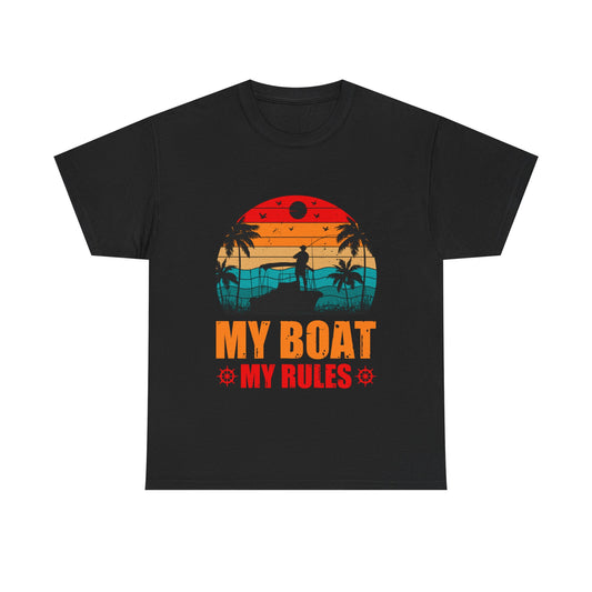 My Boat My Rules T-Shirt