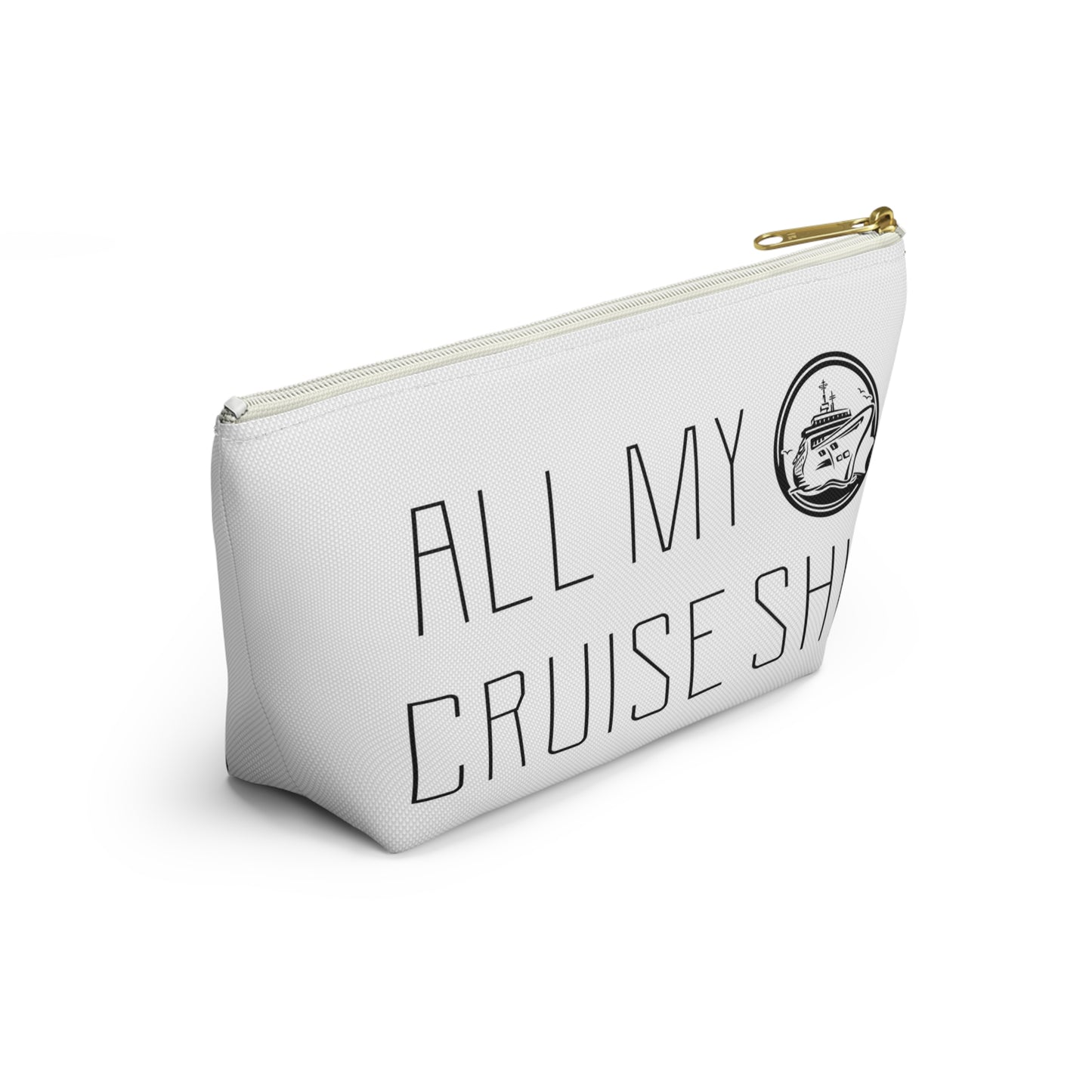 All My Cruise Shit - Travel Pouch