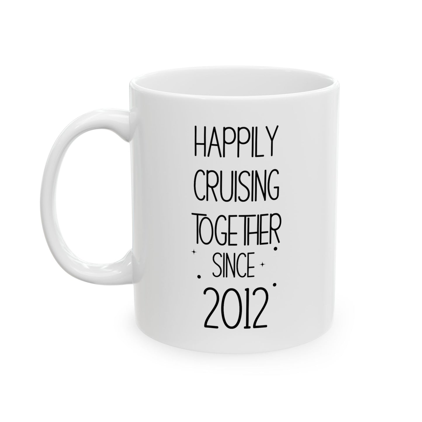 Personalized Happily Cruising Cruise Mug