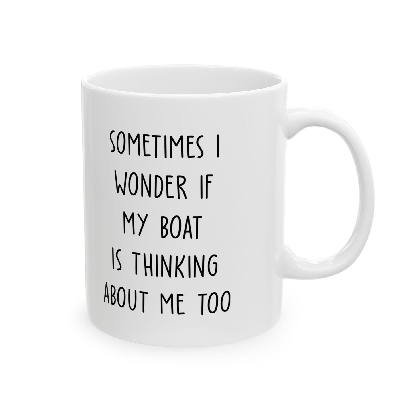 Sometimes I Wonder... Boat Mug
