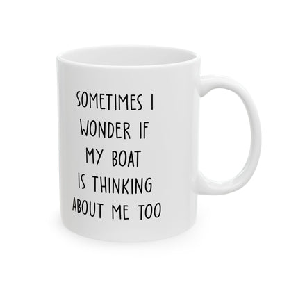 Sometimes I Wonder... Boat Mug