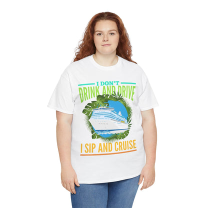Sip and Cruise Funny Cruise Shirt